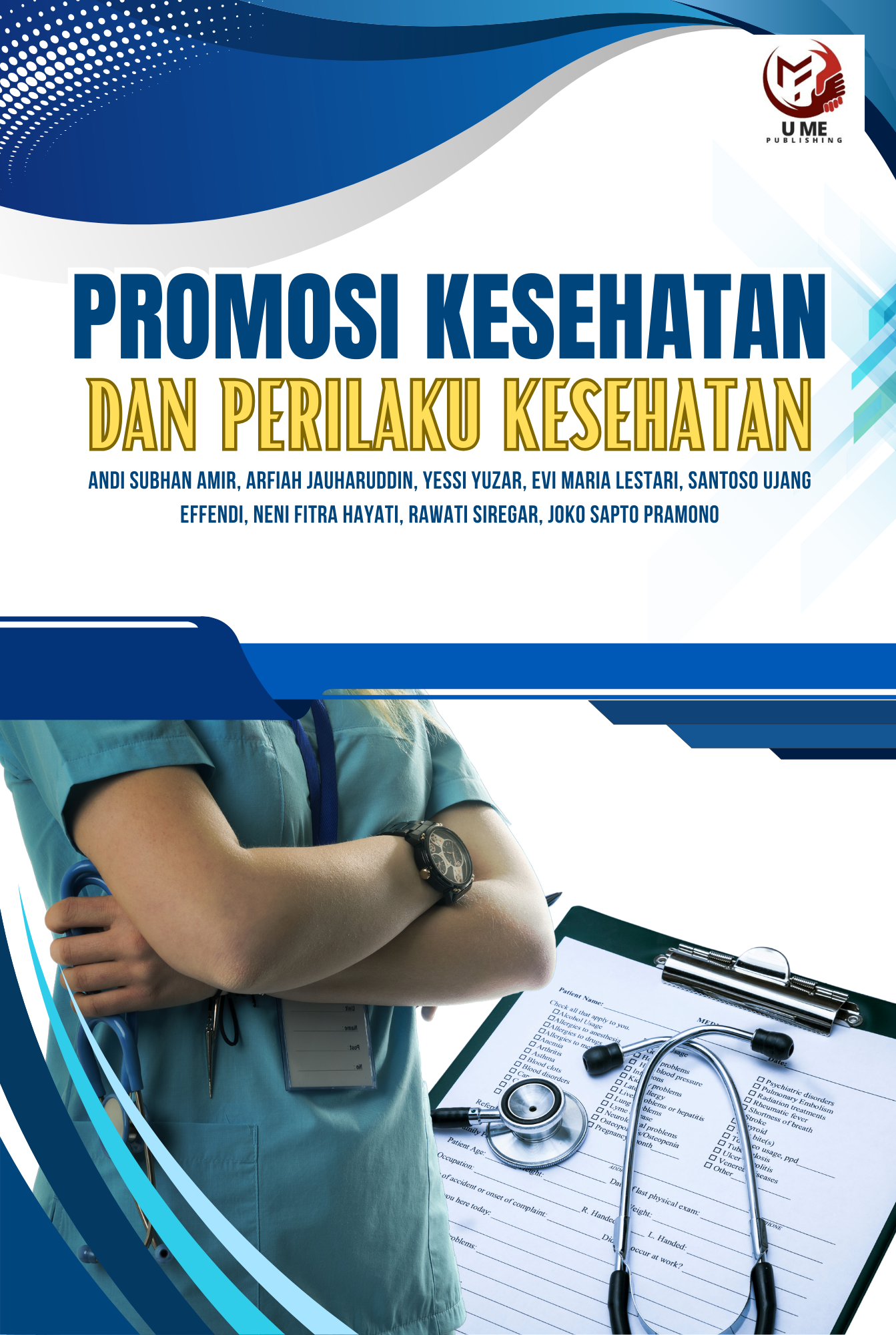 PROMOSI KESEHATAN DAN PERILAKU KESEHATAN