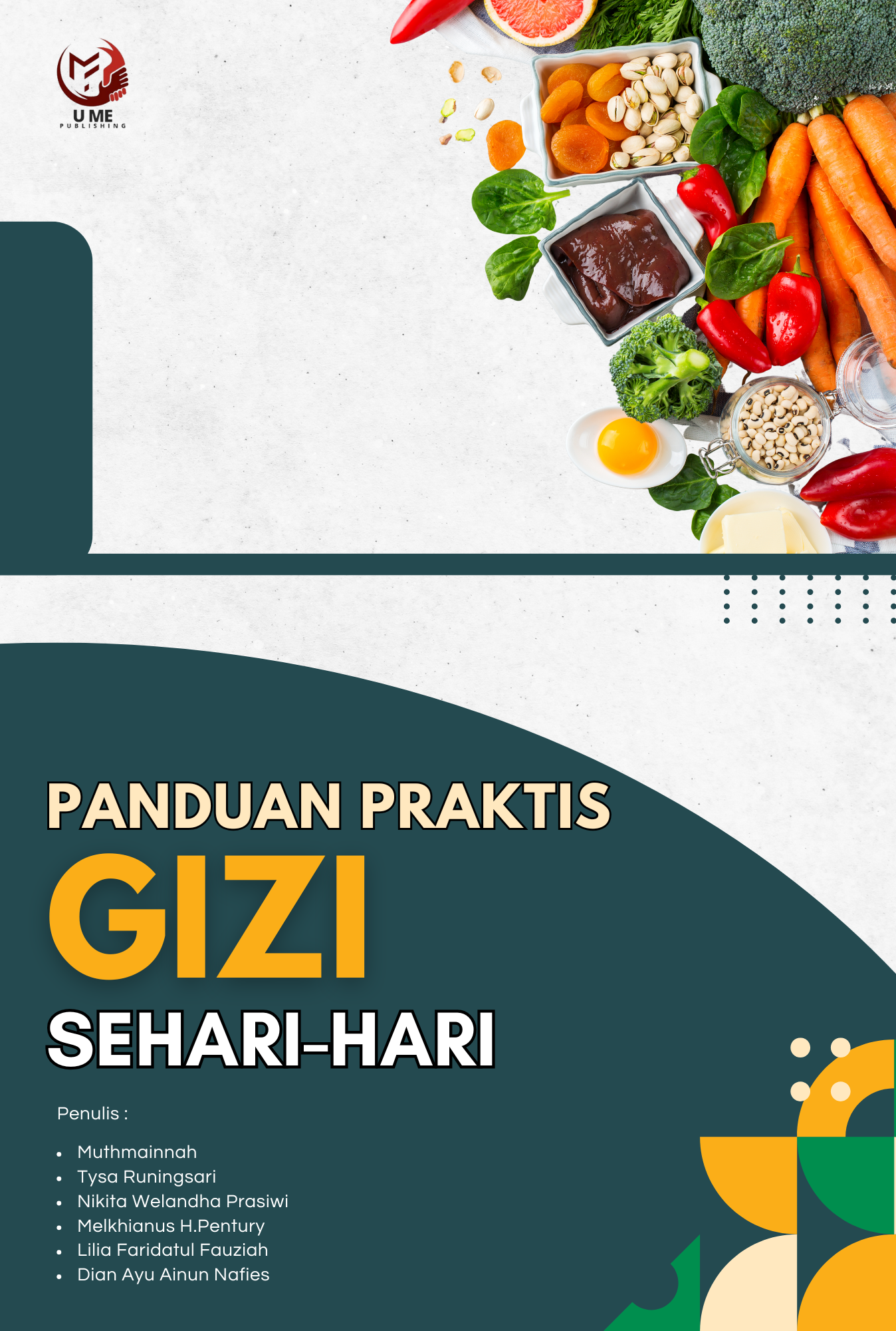 PANDUAN PRAKTIS GIZI SEHARI-HARI