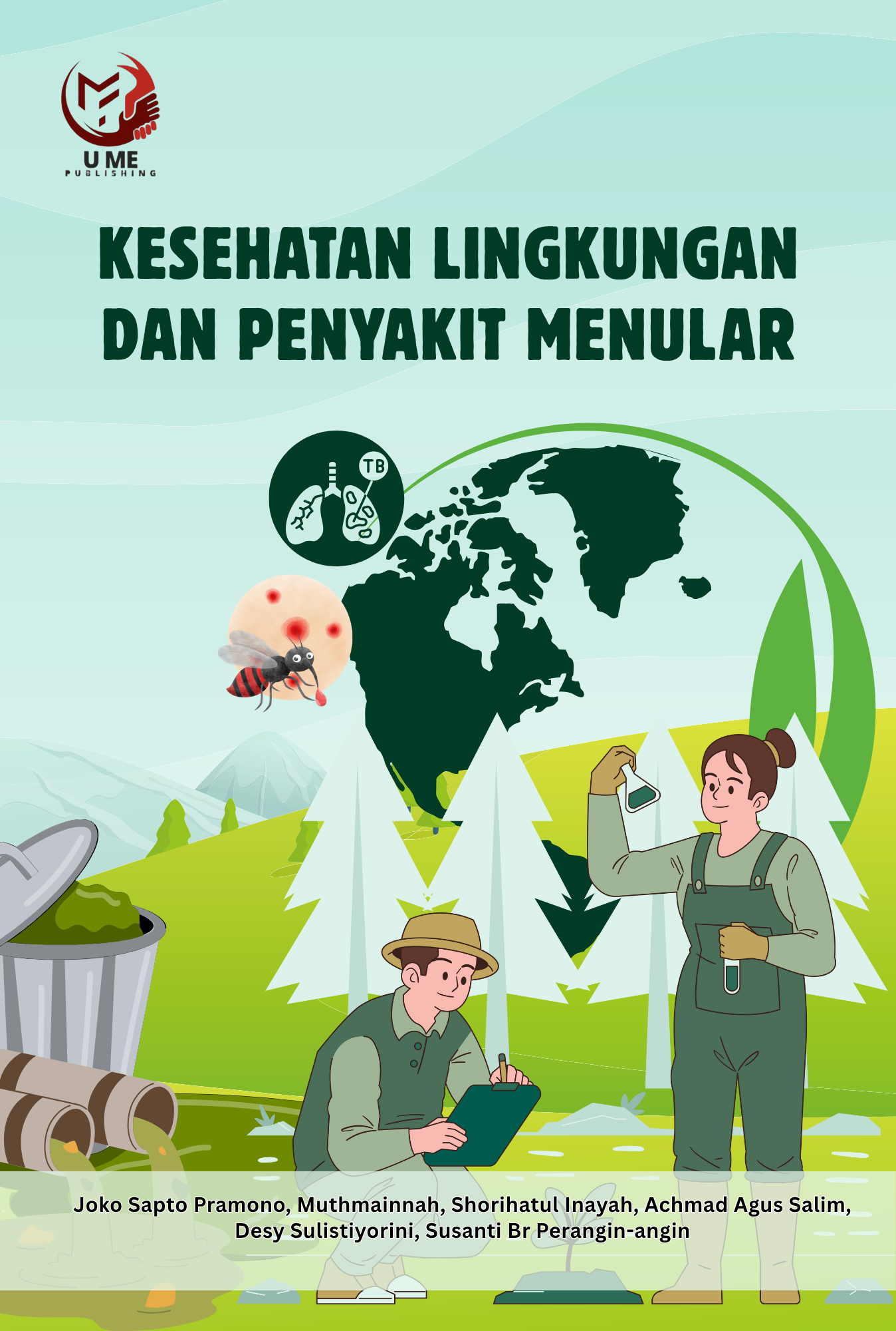 KESEHATAN LINGKUNGAN DAN PENYAKIT MENULAR