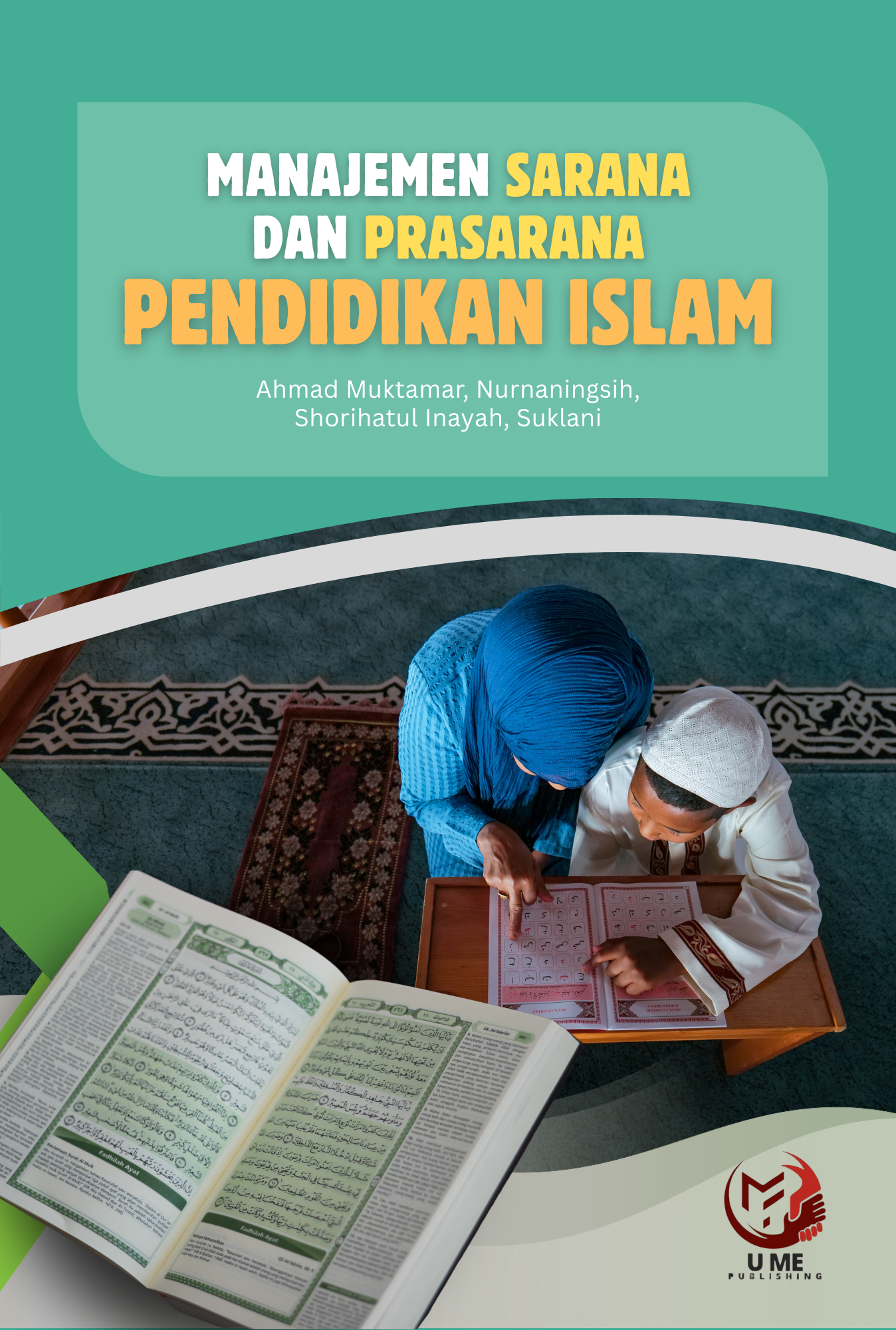 MANAJEMEN SARANA DAN PRASARANA PENDIDIKAN ISLAM