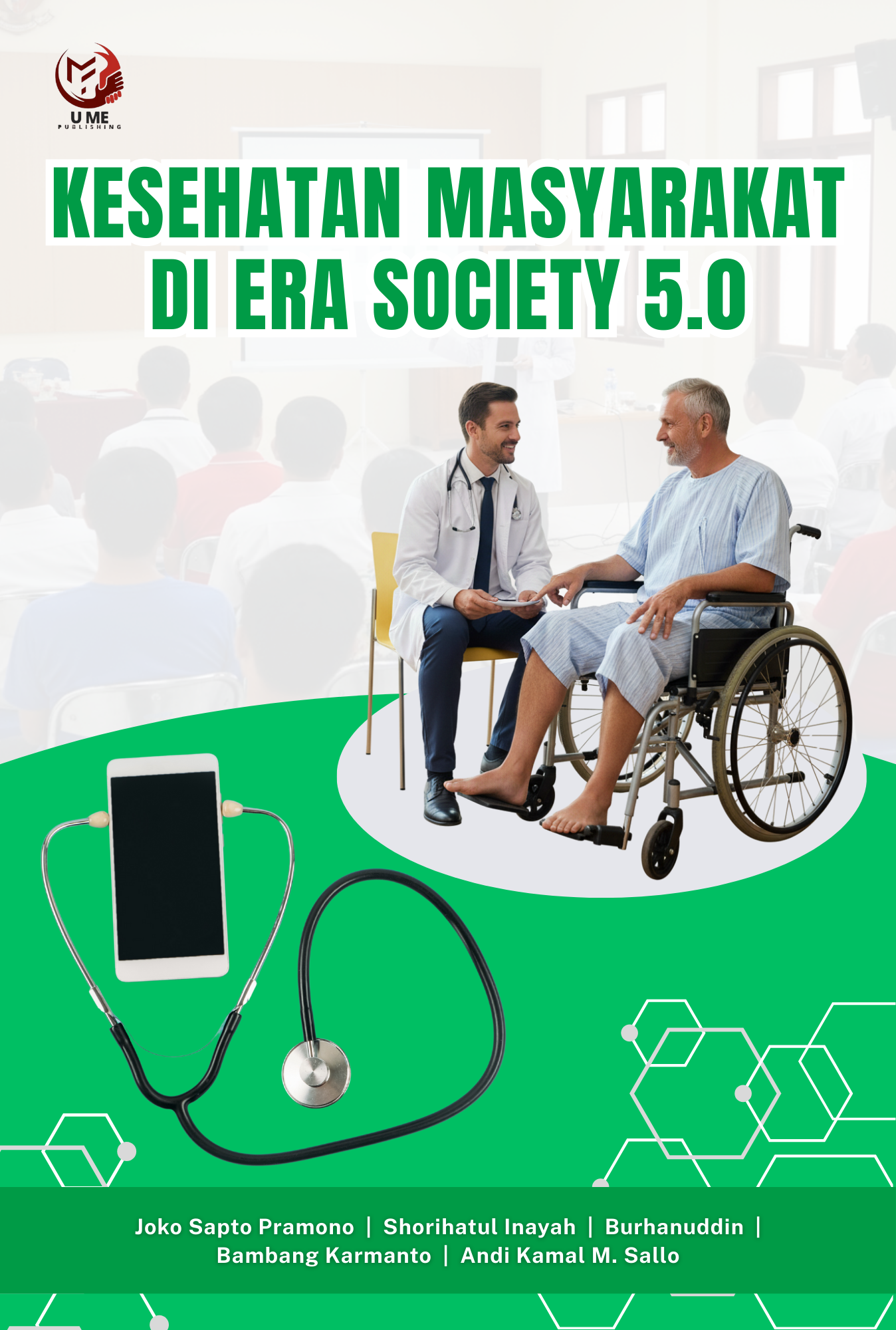 KESEHATAN MASYARAKAT DI ERA SOCIETY 5.0