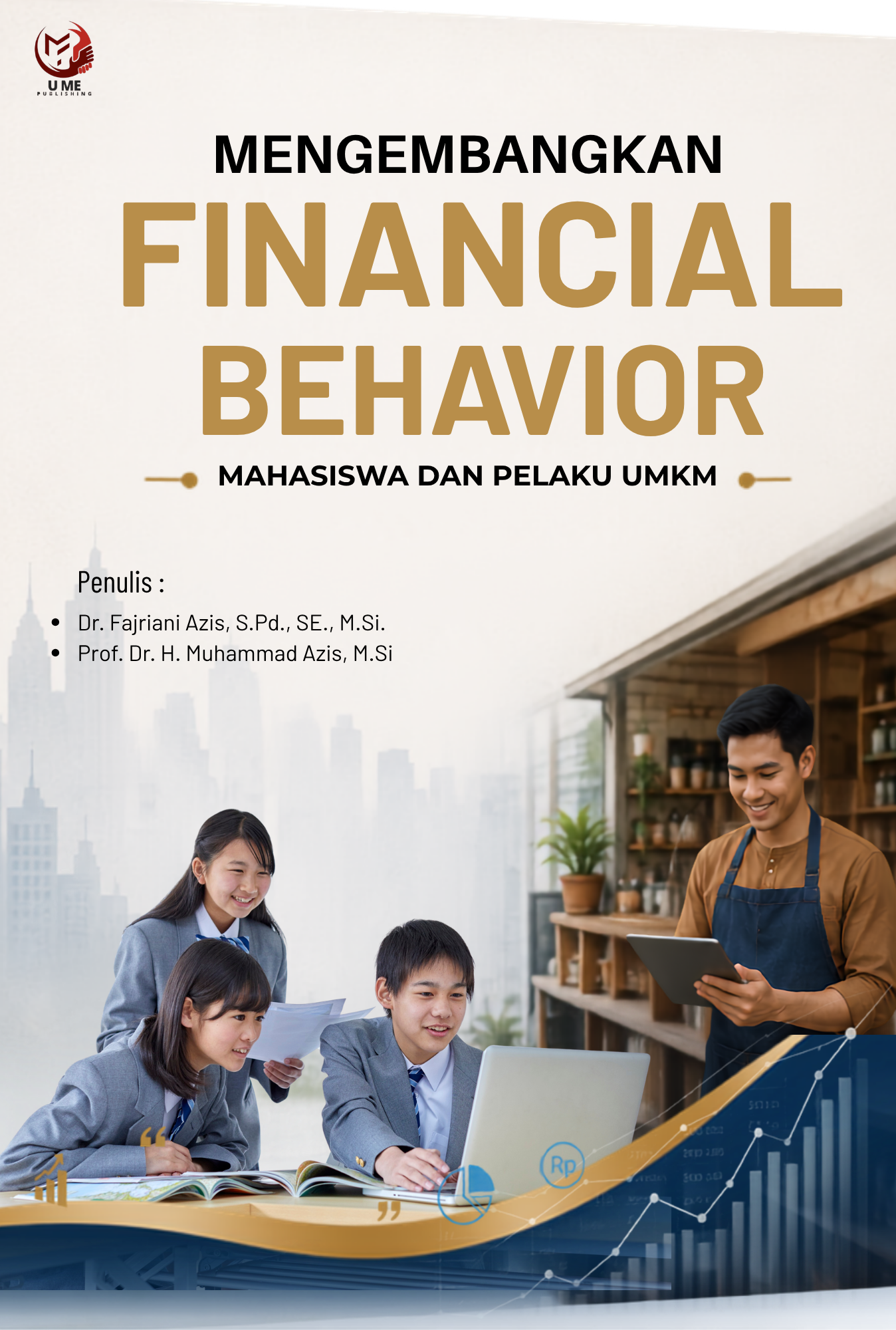 Cover Depan Mengembangkan Financial Behavior