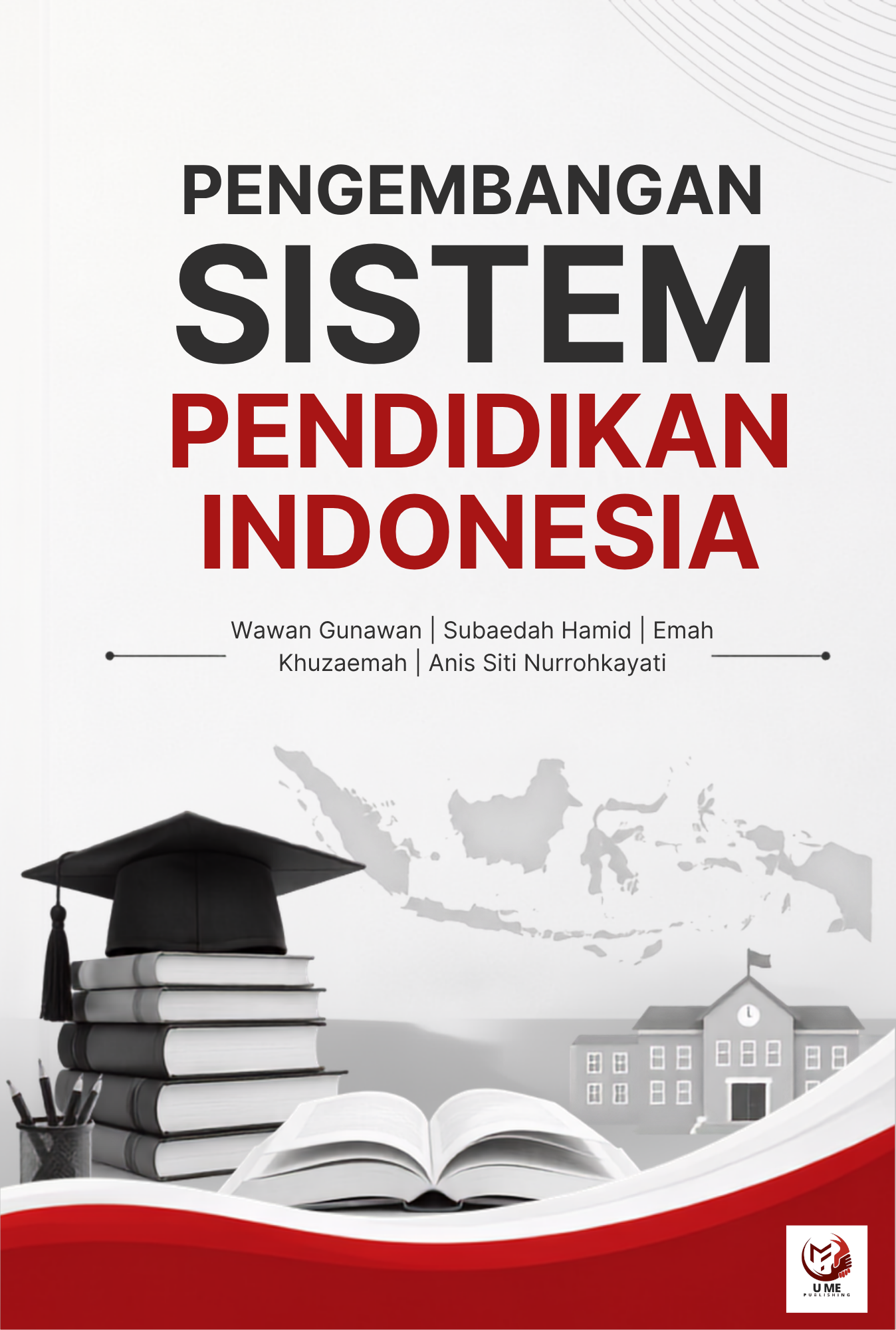 COVER DEPAN PENGEMBANGAN SISTEM PENDIDIKAN INDONESIA